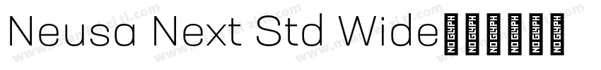 Neusa Next Std Wide字体转换